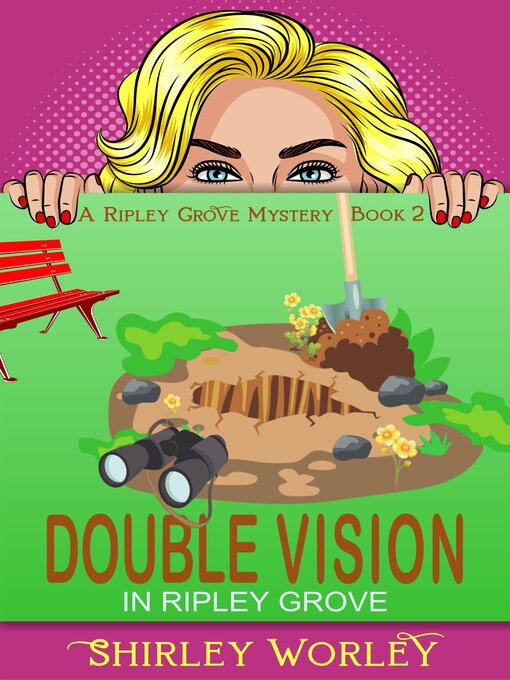 Title details for Double Vision in Ripley Grove by Shirley Worley - Available
